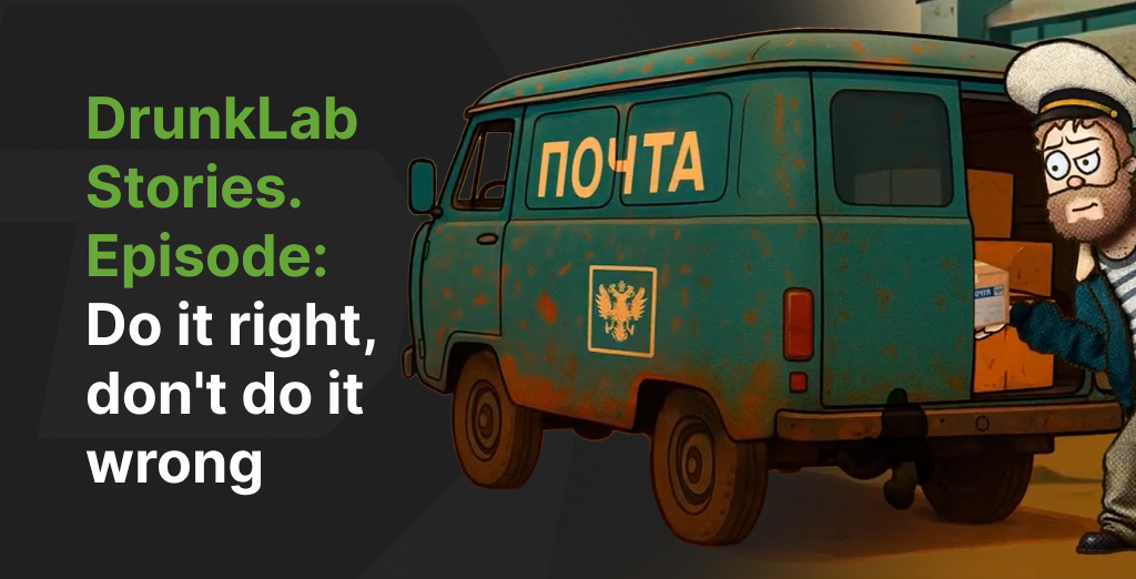 DrunkLab Stories. Do it right, don’t do it wrong.